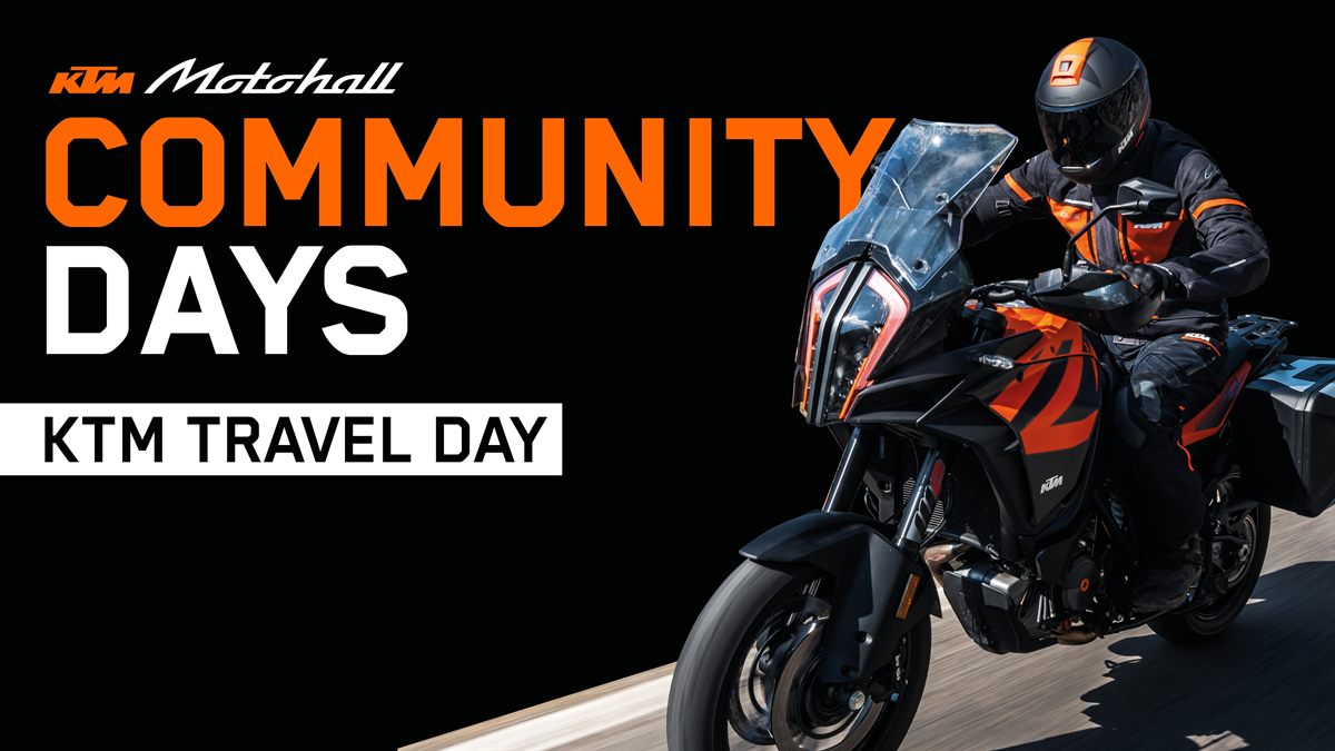 KTM COMMUNITY DAYS - KTM TRAVEL DAY
