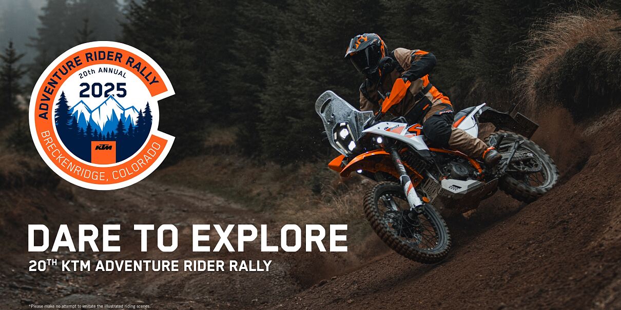 DARE TO EXPLORE - 20TH KTM ADVENTURE RIDER RALLY